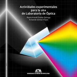 Actividades experimentales para la UEA de Laboratorio de Óptica
