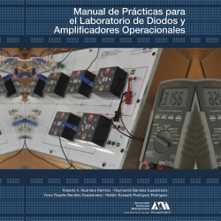 Manual de prácticas para el laboratorio de diodos y amplificadores operacionales