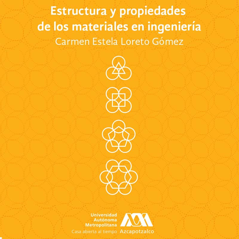 Estructura y Propiedades de los Materiales en Ingeniería